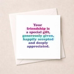 Friendship Card - Your Friendship Is A Special Gift