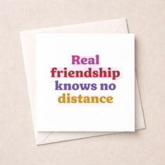 Friendship Card - Real friendship