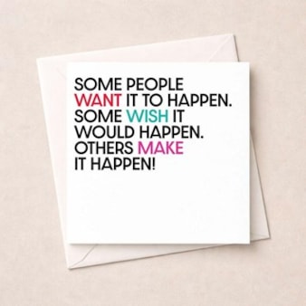 Just To Say Card - Some people want it to happen Just To Say Card - Some people want it to happen