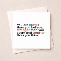 Just To Say Card - You are braver