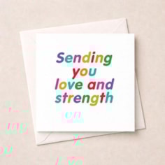 Thinking Of You Card - Sending you love and strength Thinking Of You Card - Sending you love and strength