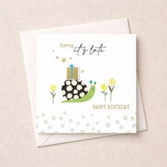 Belated Birthday Card - Snail Belated Birthday Card - Snail