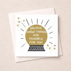 Open Card - Believe Great Things Are Possible For You Open Card - Believe Great Things Are Possible For You