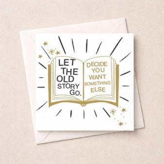 Open Card - Let The Old Story Go