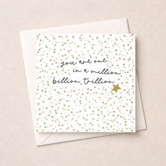 Just To Say Card - One In A Million