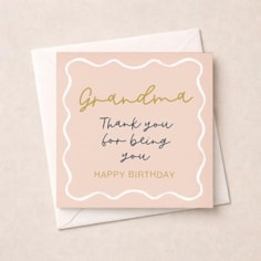 Grandma Birthday Card - Being You