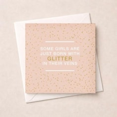 Just To Say Card - Born With Glitter Just To Say Card - Born With Glitter
