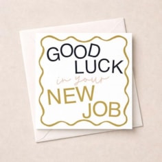 New Job Card - Good Luck New Job Card - Good Luck