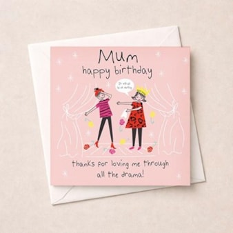 Mum Birthday Card - Thanks For Loving Me