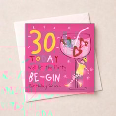 Age 30 Birthday Card - Let The Party Be-Gin