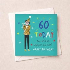Age 60 Birthday Card - Dapper As Ever Age 60 Birthday Card - Dapper As Ever