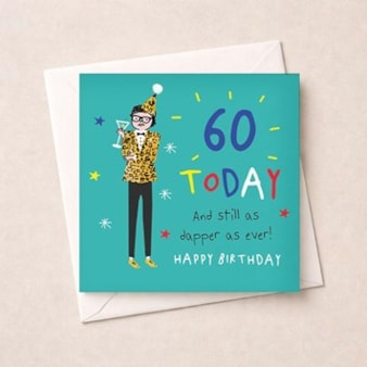 Age 60 Birthday Card - Dapper As Ever Age 60 Birthday Card - Dapper As Ever