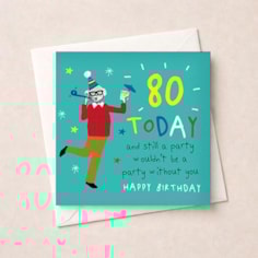 Age 80 Birthday Card - Party Age 80 Birthday Card - Party