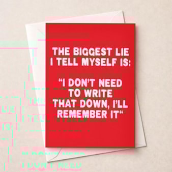 Open Card - The Biggest Lie I Tell Myself