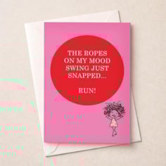 Open Card - The Ropes On My Mood Swing Just Snapped Open Card - The Ropes On My Mood Swing Just Snapped