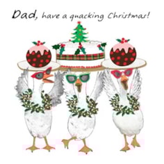 Dad Christmas Card - Dad, Have A Quacking Christmas Dad Christmas Card - Dad, Have A Quacking Christmas