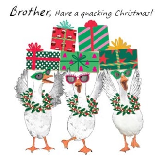 Brother Christmas Card -  Brother, Have A Quacking Christmas