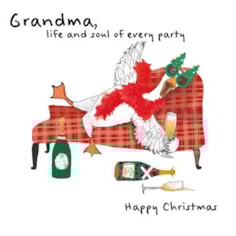 Grandma Christmas Card - Grandma, Life and Soul of Every Party Grandma Christmas Card - Grandma, Life and Soul of Every Party