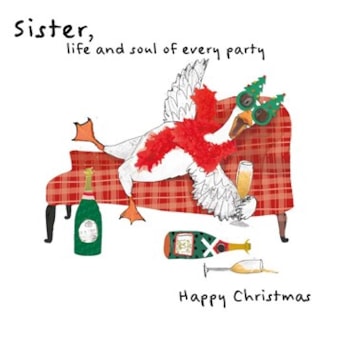 Sister Christmas Card - Sister, Life and Soul of Every Party