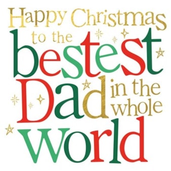 Dad Christmas Card -  Happy Christmas To The Bestest Dad