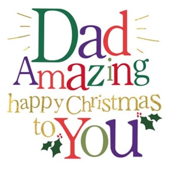 Dad Christmas Card - Dad Amazing Happy Christmas Dad Christmas Card - Dad Amazing Happy Christmas