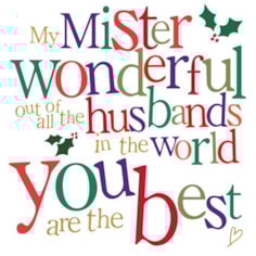 Husband Christmas Card -  My Mister Wonderful Husband