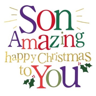 Son Christmas Card - Son Amazing Happy Christmas To You Son Christmas Card - Son Amazing Happy Christmas To You