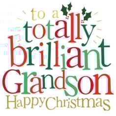 Grandson Christmas Card - Totally Brilliant Grandson Happy Christmas Grandson Christmas Card - Totally Brilliant Grandson Happy Christmas