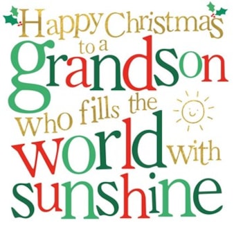 Grandson Christmas Card -  Grandson Who Fills The World With Sunshine