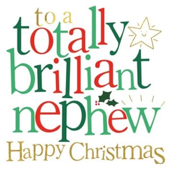 Nephew Christmas Card -  Totally Brilliant Nephew