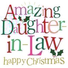 Daugher-in-Law Christmas Card -  Amazing Daughter-in-Law