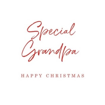 Grandpa Christmas Card -  Special Grandpa Happy Christmas