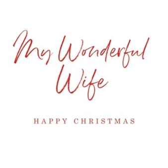 Wife Christmas Card - My Wonderful Wife Happy Christmas Wife Christmas Card - My Wonderful Wife Happy Christmas