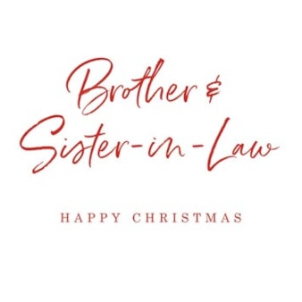 Brother & Sister-in-Law Christmas Card - Brother & Sister-in-Law Happy Christma Brother & Sister-in-Law Christmas Card - Brother & Sister-in-Law Happy Christma