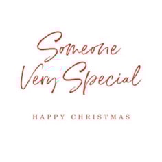 Christmas Card - Someone Very Special Happy Christmas Christmas Card - Someone Very Special Happy Christmas