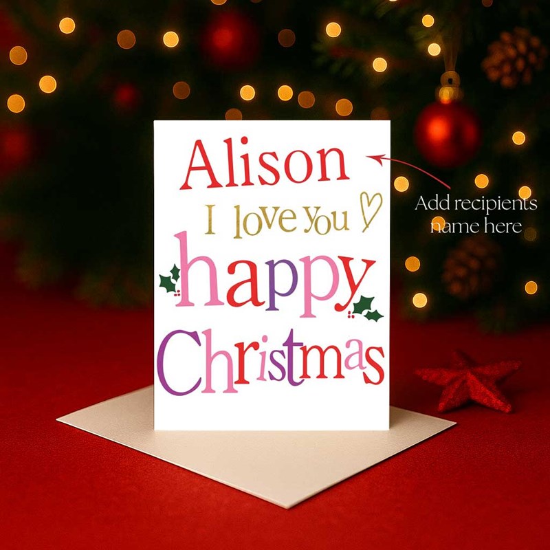 An image of Personalised Christmas Card - I Love You Happy Christmas
