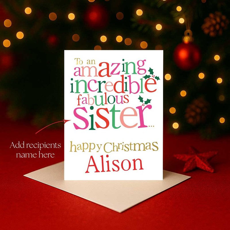 An image of Personalised Christmas Card - Amazing Incredible Fabulous Sister