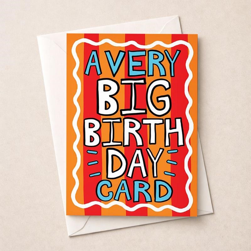An image of Large Birthday Card - A Very Big Birthday Card