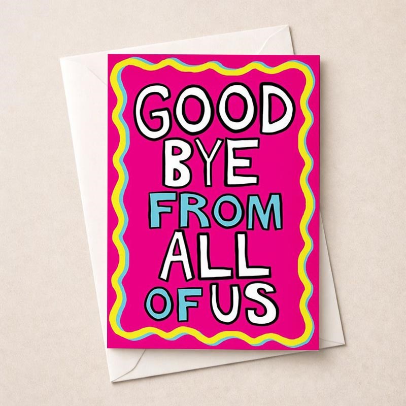 An image of Large Sorry You're Leaving Card - Goodbye From All Of Us