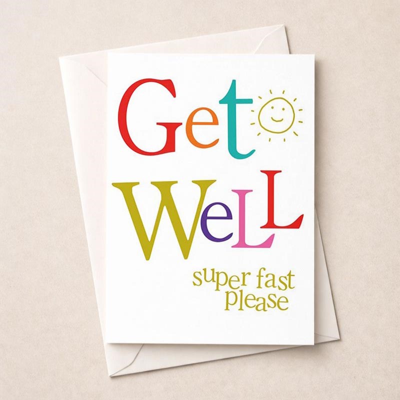 An image of Large Get Well Soon Card - Get Well Soon Get Well Super Fast Please