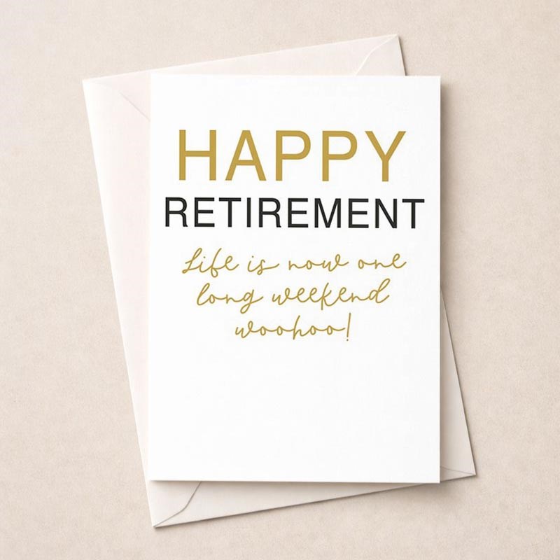 An image of Large Retirement Card - One Long Weekend