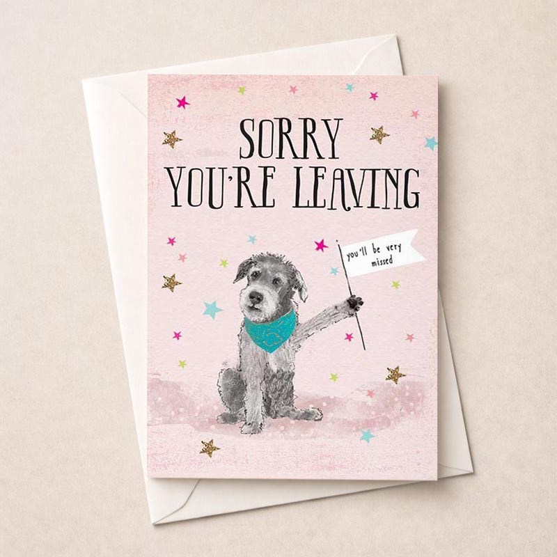 An image of Large Sorry You're Leaving Card - Dog