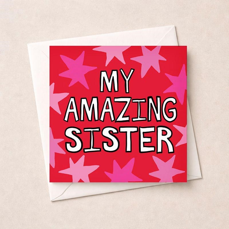An image of Sister Birthday Card  - My Amazing Sister