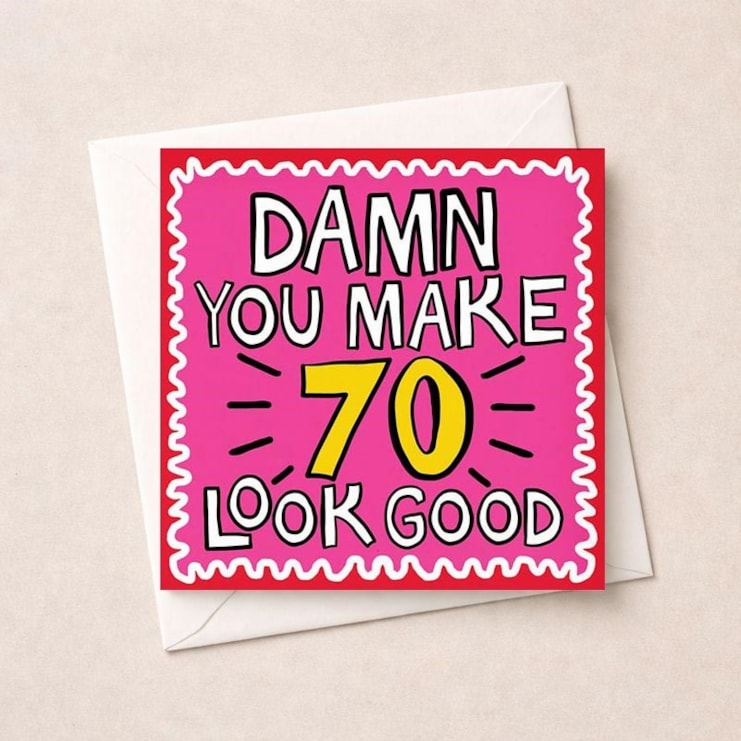 Age 70 Birthday Card - Damn You Make 70 Look Good Age 70 Birthday Card - Damn You Make 70 Look Good