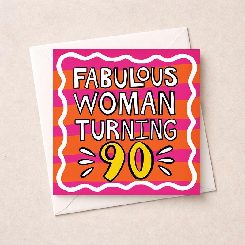 An image of Age 90 Birthday Card - Fabulous Woman Turning 90