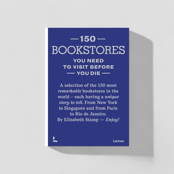 150 Bookstores You Need To Visit Before You Die Book 150 Bookstores You Need To Visit Before You Die Book