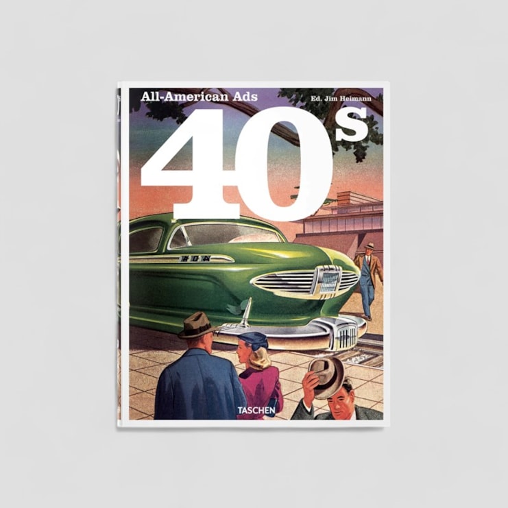 Taschen Book - All-American Ads of the 40s Taschen Book - All-American Ads of the 40s