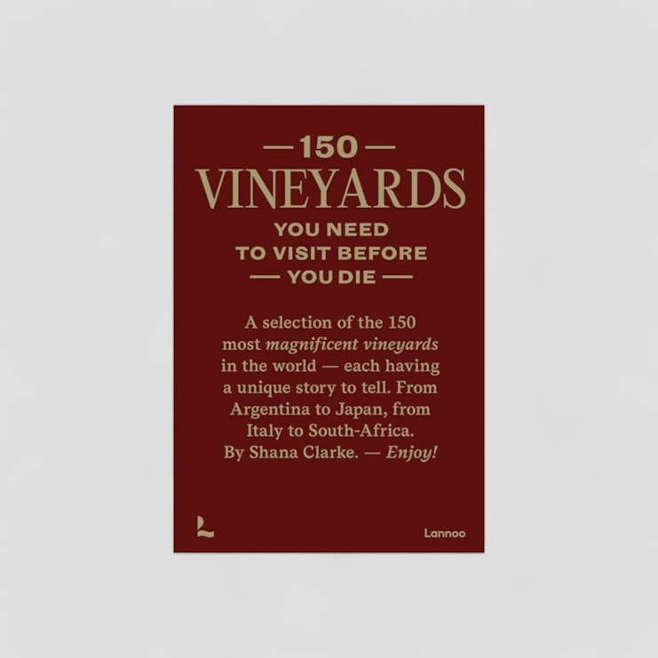 150 Vineyards You Need To Visit Before You Die Book 150 Vineyards You Need To Visit Before You Die Book