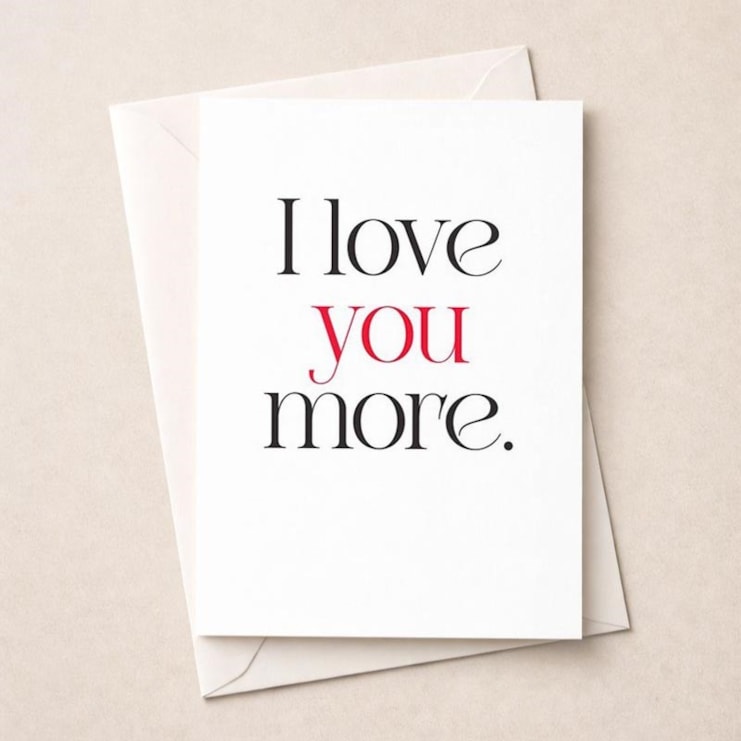 Just To Say Card - I Love You More Just To Say Card - I Love You More
