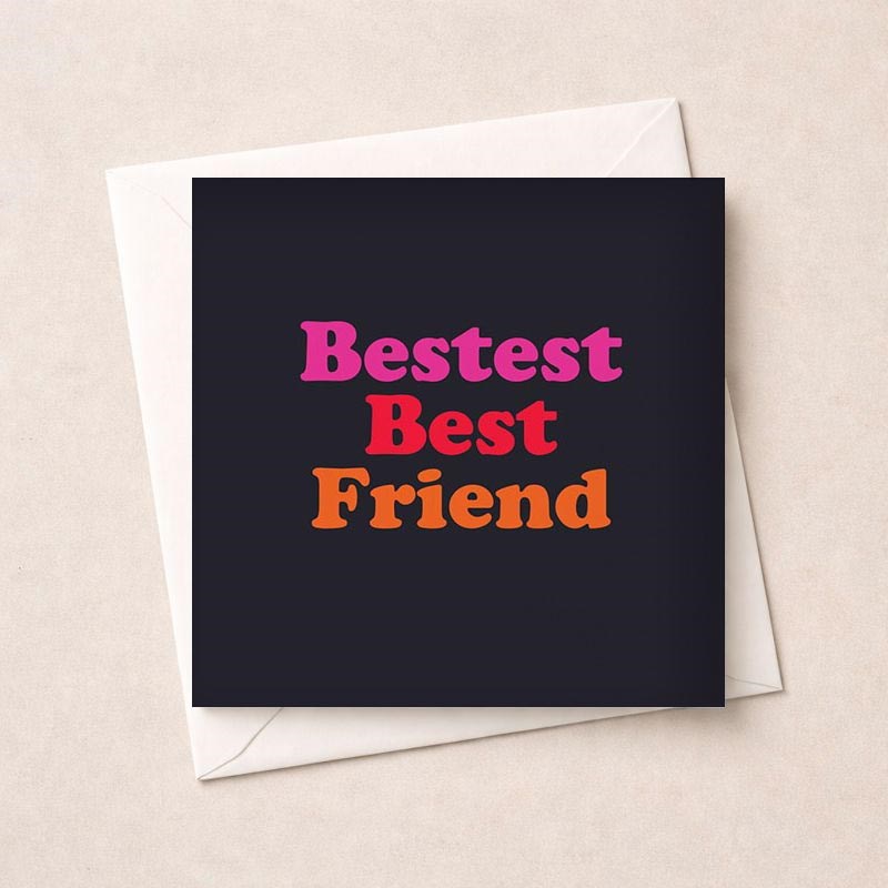An image of Friendship Card - Bestest Best Friend